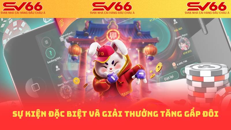 Bắn Cá SV66: Săn Cá Đỉnh Cao, Giải Thưởng Khủng 2 Sự kiện đặc biệt và giải thưởng tăng gấp đôi